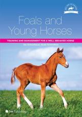 Foals and Young Horses - Ute Ochsenbauer (author), Beate Schmidtlein (author), Sue Anderson (translator)