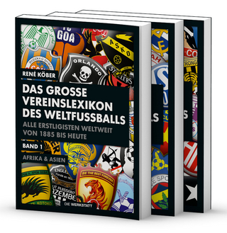Das große Vereinslexikon des Weltfußballs - René Köber